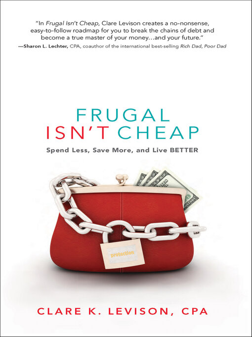 Title details for Frugal Isn't Cheap by Clare Levison - Available